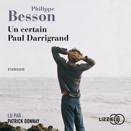 Un certain Paul Darrigrand