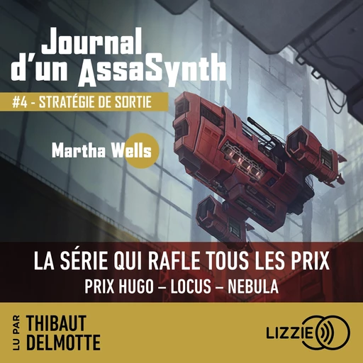 Journal d'un AssaSynth - Tome 4 : Stratégie de sortie - Martha Wells - Univers Poche