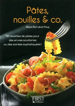 Petit livre de - Pâtes, nouilles & Co