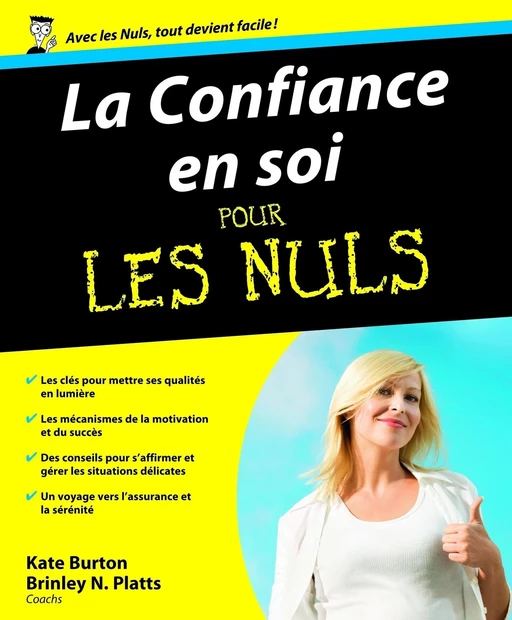 La confiance en soi pour les nuls - Kate Burton, Brinley N. Platts - edi8