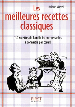 Petit livre de - Les meilleures recettes classiques