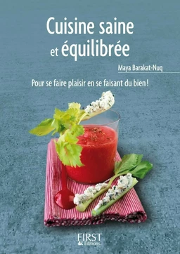 Le Petit Livre de - Cuisine saine et équilibrée