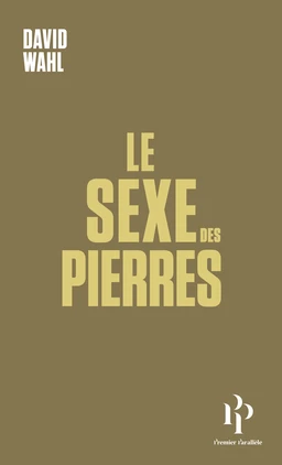 Le sexe des pierres