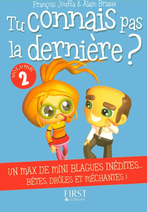 Le Petit Livre de - Tu connais pas la dernière N.2 - François Jouffa, Alain Briaux - edi8