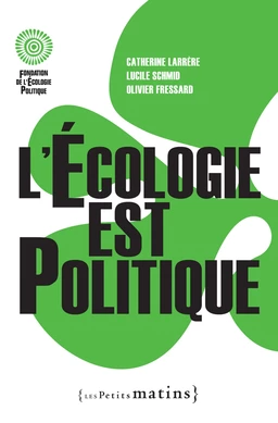 L'Ecologie est politique