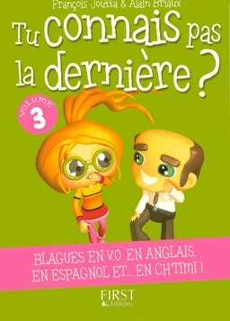 Le Petit Livre de - Tu connais pas la dernière Volume 3