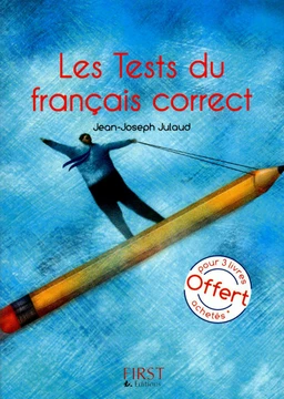 Le Petit Livre de - Tests du français correct