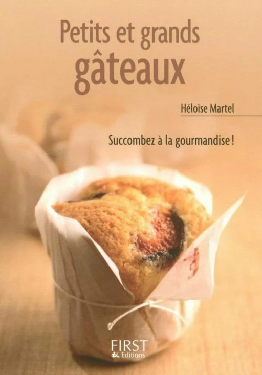 Le Petit Livre de - Petits et grands gâteaux - Héloïse MARTEL - edi8