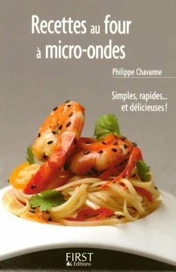 Le Petit Livre de - Recettes au four à micro-ondes