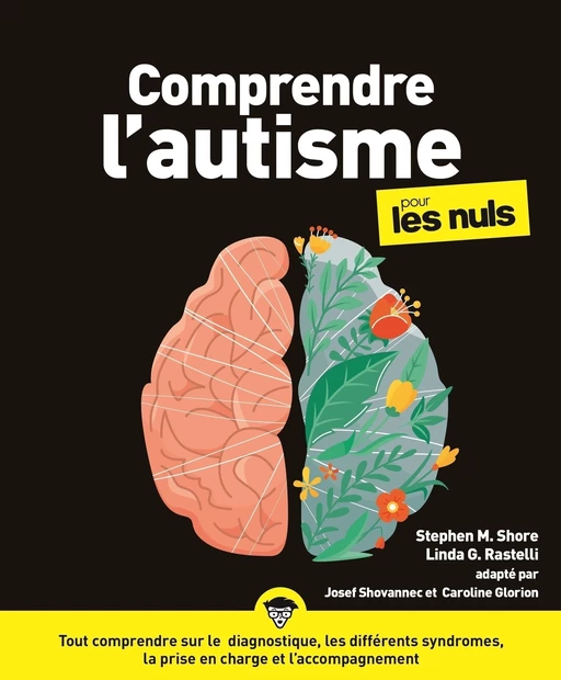 Comprendre l'autisme pour les Nuls, grand format, 2e éd - Stephen Shore, Linda G. Rastelli - edi8