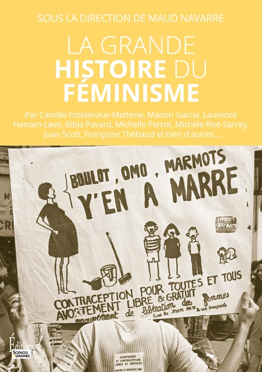 La grande histoire du féminisme - Maud Navarre - Sciences Humaines