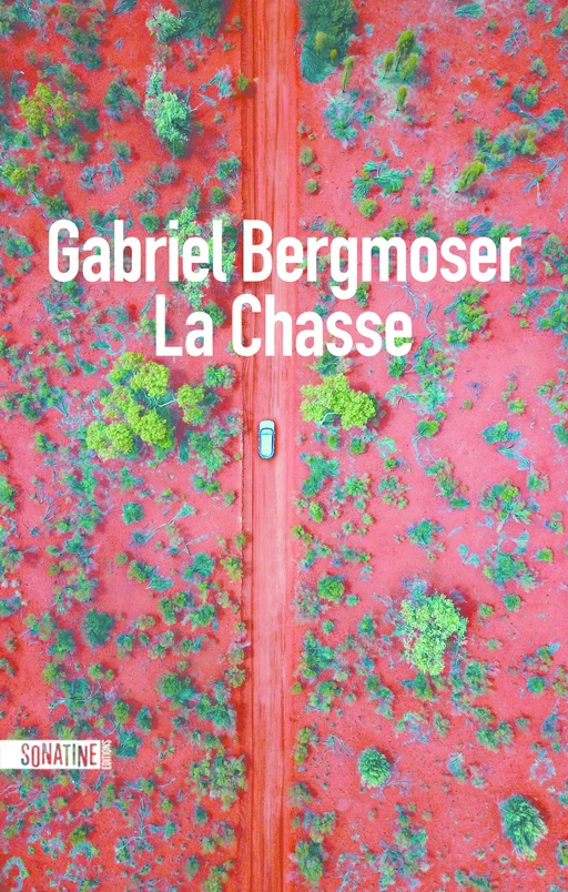 La Chasse - Gabriel Bergmoser - Sonatine