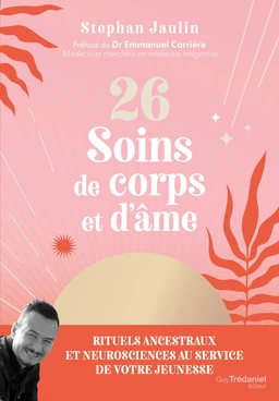 26 soins de corps et d'âme