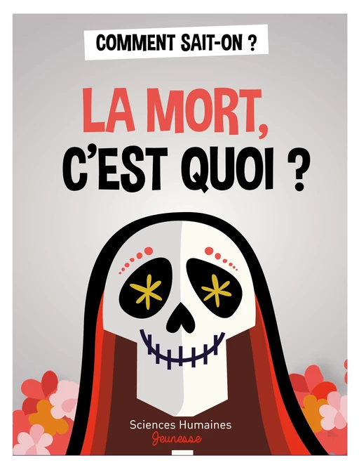 La mort, et après ? - Jean-François Dortier - Sciences Humaines