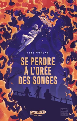 Se perdre à l'orée des songes