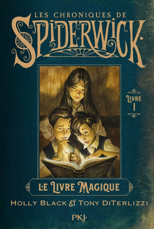 Spiderwick - tome 01 : Le livre magique - Tony DiTerlizzi, Holly Black - Univers Poche