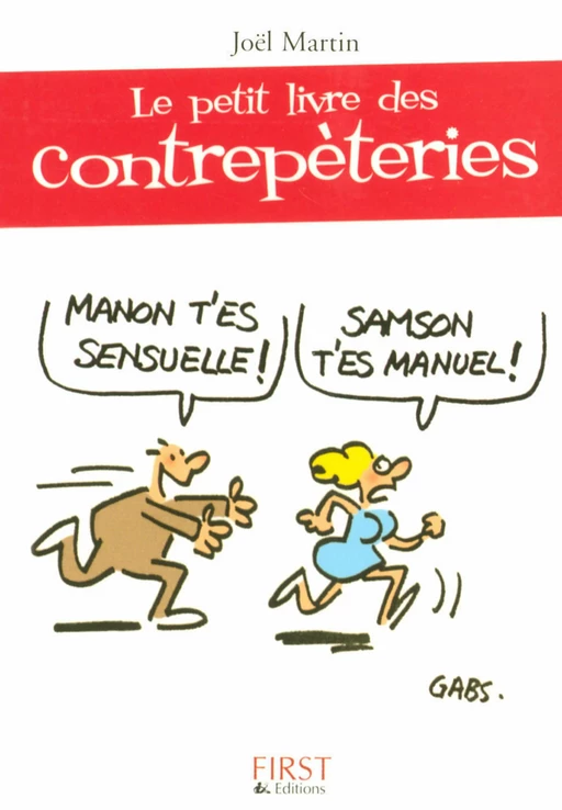 Le Petit Livre de - Contrepèteries - Joël Martin - edi8