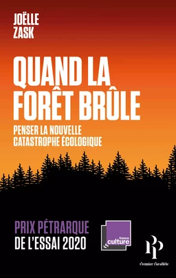 Quand la forêt brûle