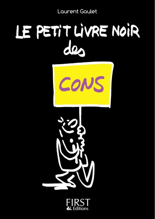 Petit Livre noir des cons - Laurent Gaulet - edi8