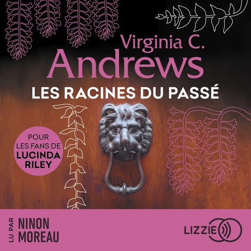 Les racines du passé - Fleurs captives - Tome 4 - V.C Andrews - Univers Poche