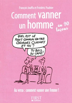 Le Petit Livre de - Comment vanner un homme/une femme en 90 leçons