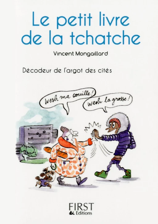 Petit Livre de - La tchatche - Vincent Mongaillard - edi8