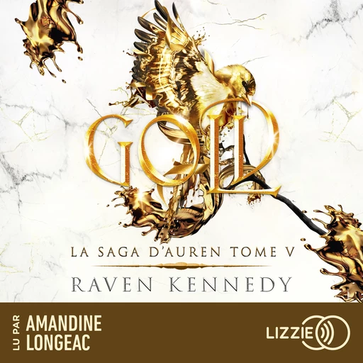 La Saga d'Auren - Volume 5 Gold - Raven Kennedy - Univers Poche