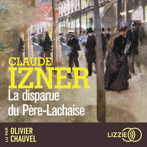 La disparue du Père-Lachaise - Claude IZNER - Univers Poche