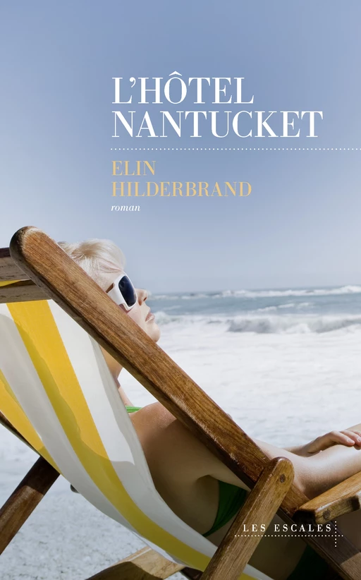 L'Hôtel Nantucket - Elin Hilderbrand - edi8