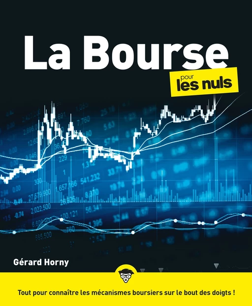 La Bourse pour les Nuls, grand format, 6e éd - Gérard HORNY - edi8