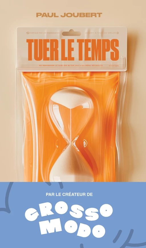 Tuer le temps - Paul Joubert - L'Archipel