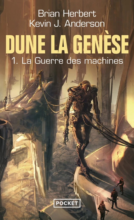 Dune, la Genèse : tome 1 - La Guerre des machines - Brian Herbert, Kevin J. Anderson - Univers Poche