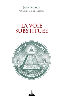 La Voie substituée