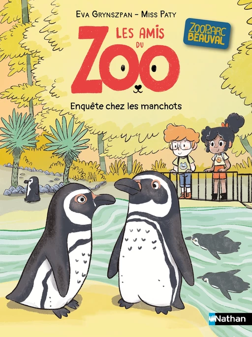 Les amis du zoo - Enquête chez les manchots - Lune Bleue - Roman Dès 6 ans - Eva Grynszpan - Nathan