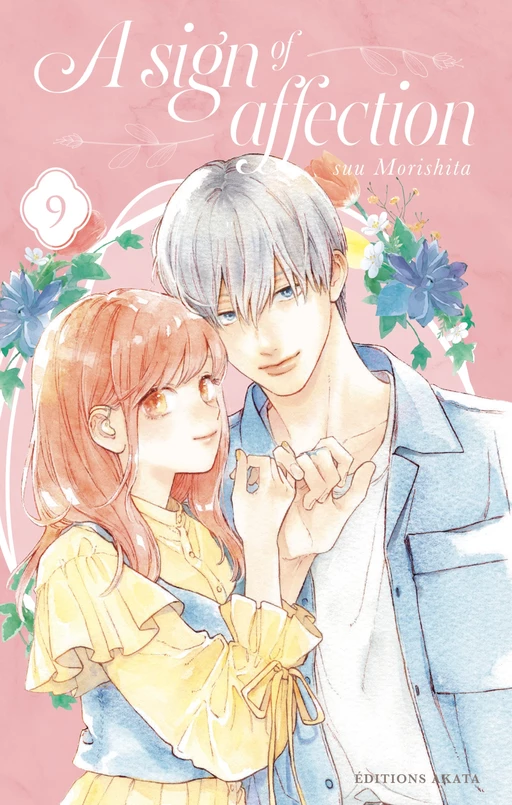 A Sign of Affection - Tome 9 (VF) - Suu Morishita - Akata