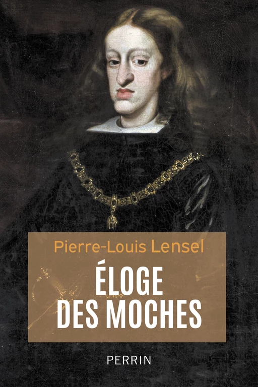 Eloge des moches - Pierre-Louis Lensel - Place des éditeurs