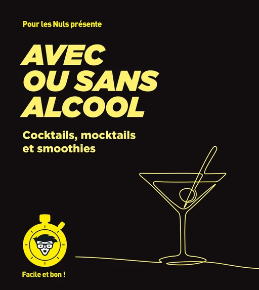 Avec ou sans alcool - Facile et bon -  Collectif - edi8