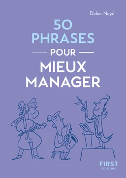 Le Petit Livre - 50 phrases pour mieux manager