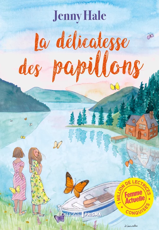 La délicatesse des papillons - Jenny Hale - Editions Prisma