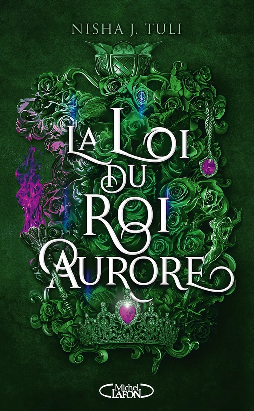 Les Artefacts d'Ouranos - Tome 2 La Loi du roi Aurore - Nisha J. Tuli - Michel Lafon