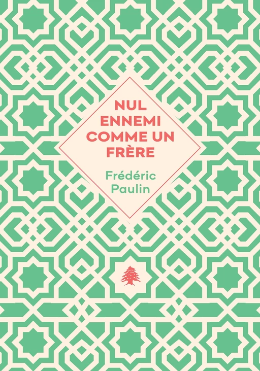 Nul ennemi comme un frère - Frédéric Paulin - Agullo Editions