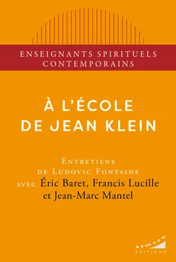 A l'école de Jean Klein