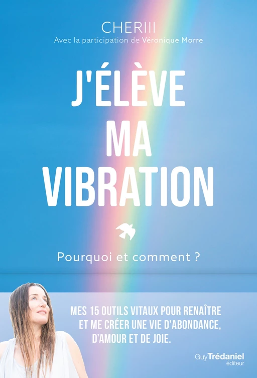 J'élève ma vibration -  Chériii - Tredaniel