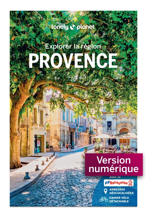 Explorer la région Provence 5ed -  LONELY PLANET - edi8