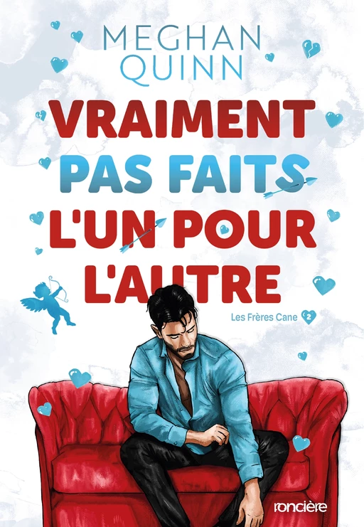 Les Frères Cane - Tome 02 Vraiment pas faits l'un pour l'autre - "édition spéciale illustrée" e-book - Meghan Quinn - Eilean Books