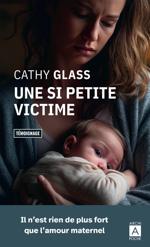 Une si petite victime - Cathy Glass - L'Archipel