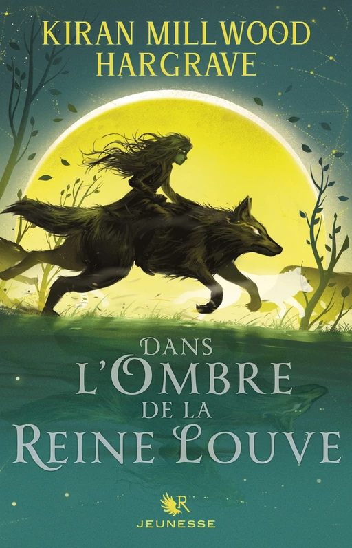 Dans l'ombre de la reine louve - Kiran Millwood Hargrave - Groupe Robert Laffont