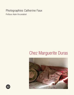 Chez Marguerite Duras - Chez Marguerite Duras