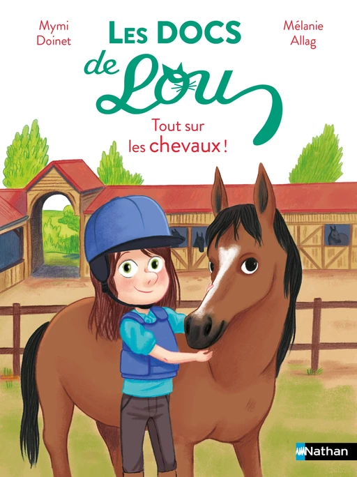 Les docs de Lou, tout sur les chevaux - Dès 6 ans - Livre numérique - Mymi Doinet - Nathan