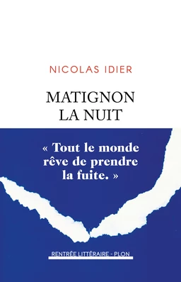 Matignon la nuit - Rentrée littéraire 2024